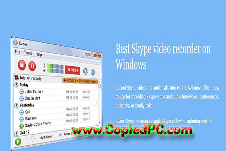  Evaer Video Recorder for Skype : Version 2.4.10.29 (Software)